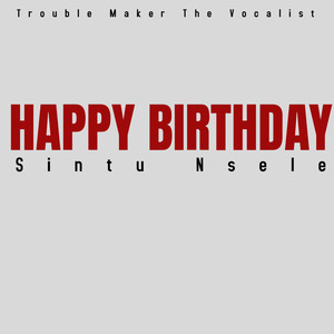 Sintu Nsele's Happy Birthday