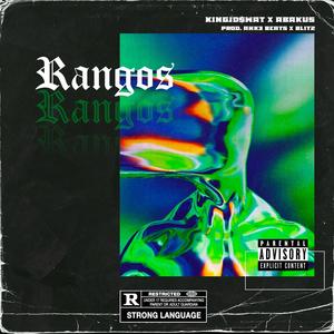 RANGOS (feat. ABAKUS, ANK3 BEATS & BLITZ) [Explicit]