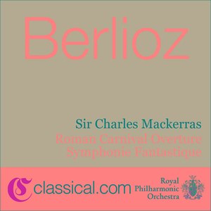 Symphonie Fantastique, Op. 14 - Reveries - Passions