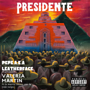 Presidente (Explicit)