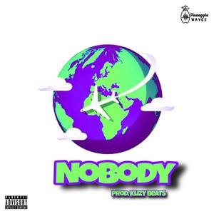 Nobody (Explicit)