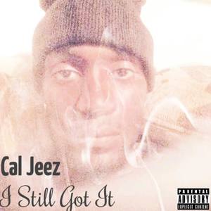 I Still Got It (Explicit)