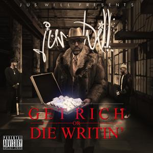 Get Rich or Die Writin' (Explicit)