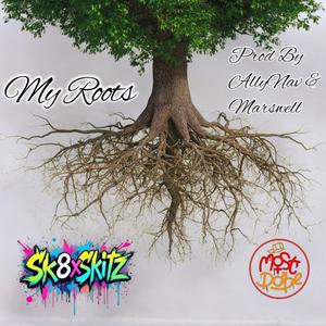 My Roots (Explicit)