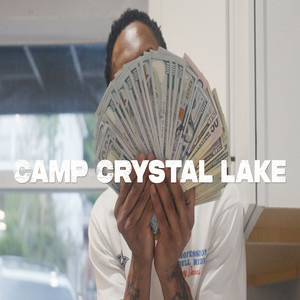 Camp Crystal Lake (Explicit)