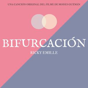 Bifurcación (Soundtrack Original de Bifurcación)