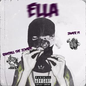 Ella (Explicit)