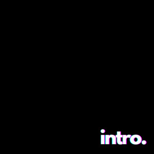 Intro (Explicit)