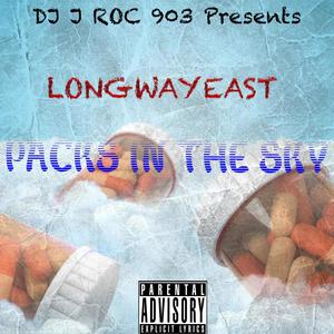 Packs In The Sky (feat. LongwayEast) (feat. LongwayEast) [Explicit]