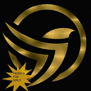 Frontin' for Girls(feat. Kritikal Dyverse) (Explicit)