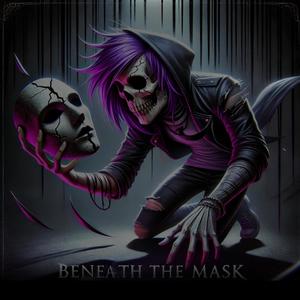 BEENATH THE MASK