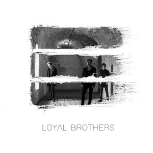 Loyal Brothers