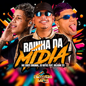 RAINHA DA MIDIA (Explicit)