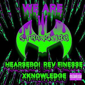 STRANGEJRB (feat. Rev finesse & Xknowledge) (Explicit)