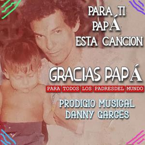 Gracias Papà