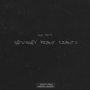 Saturday Night Lights (Explicit)