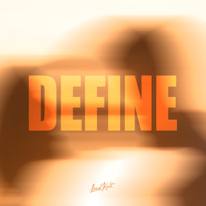 DEFINE