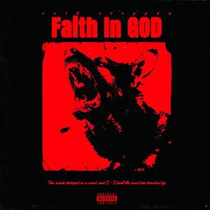 Faith In GOD (Explicit)