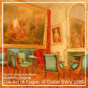 The Art of Fugue at Guitar, BWV. 1080 - The Art of Fugue in D Minor, BWV. 1080: 5. Contrapunctus V