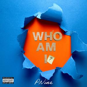 Who Am I (Explicit)