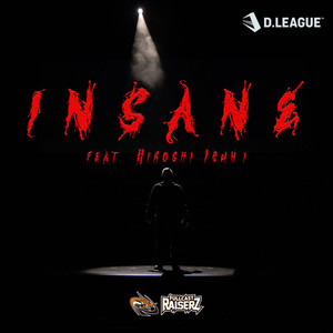 insane (feat. Hiroshi Izumi)