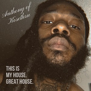 This Is My House. Great House. (Explicit)