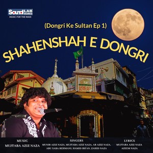 Shahenshah E Dongri (Dongri Ke Sultan Ep 1)