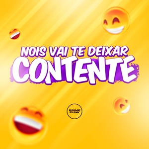 Nóis Vai Te Deixar Contente (Explicit)