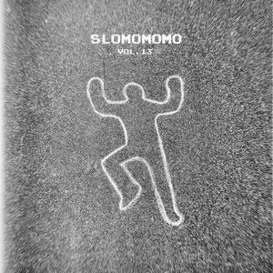 Slomomomo808, Vol. 13