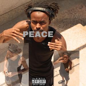 Peace (Explicit)