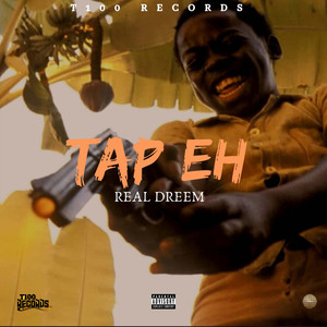 Tap Eh (Explicit)