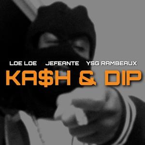 KA$h & DIP (Explicit)