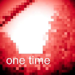 One Time (Explicit)