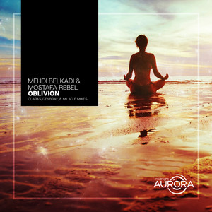 Oblivion (DenBray Remix)
