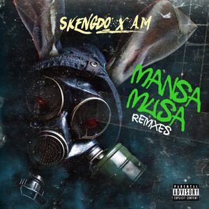 Mansa Musa (Remixes) [Explicit]