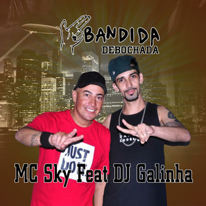 Bandida Debochada (Explicit)