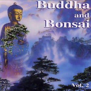 Buddha and Bonsai Vol. 2