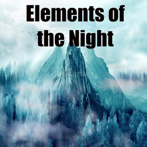 Elements Of The Night