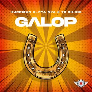 GALOP (feat. Fya Nya & 70 SHIINE) [Explicit]