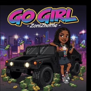 Go Girl (feat. Lay Lay) (Explicit)