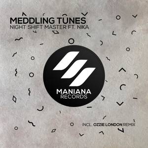Meddling Tunes (Ozzie London Remix)