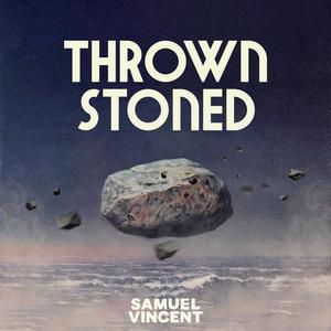 Thrown Stoned (Explicit)