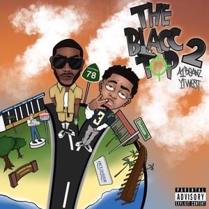 The BlaccTop 2 (Explicit)