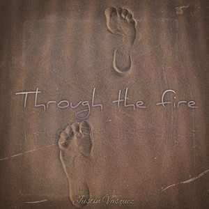 Through the Fire