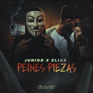 Peines Y Piezas (Explicit)