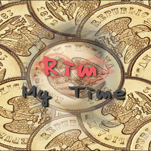My Time (Explicit)