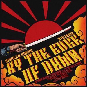 By the Edge of Dawn (Explicit)