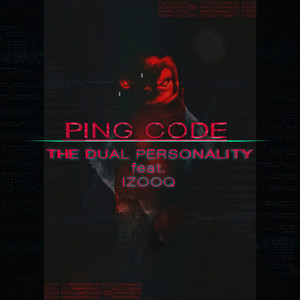 Ping Code(feat. IZOOQ)