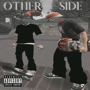 Other Side (Explicit)