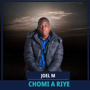 Chomi A Riye